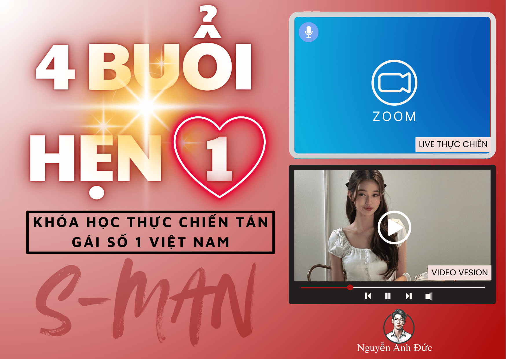 Khóa học tán gái thực chiến số 1 Việt Nam 4 buổi hẹn 1 tình yêu